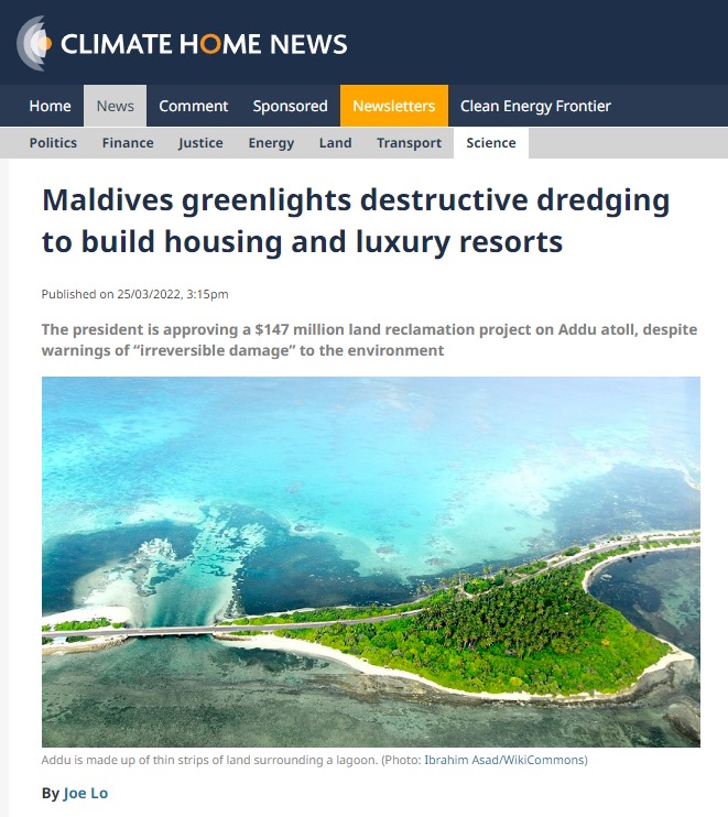 Addu reclamation ecocide (Climate Home) [SaveMaldives]